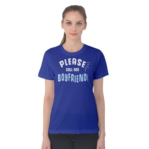 Please Call My Boyfriend - Women s Cotton Tee by FunnySaying