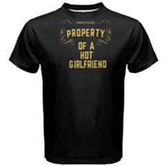 Black Property Of A Hot Girlfriend Men s Cotton Tee by FunnySaying