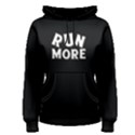 Run more - Women s Pullover Hoodie View1