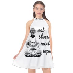 Eat, Sleep, Meditate, Repeat  Halter Neckline Chiffon Dress  by Valentinaart