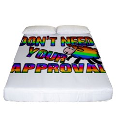 Dont Need Your Approval Fitted Sheet (california King Size) by Valentinaart