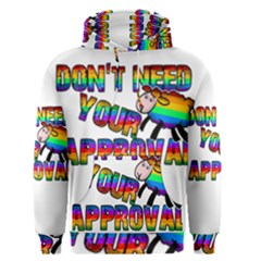 Dont Need Your Approval Men s Pullover Hoodie by Valentinaart