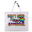 Dont need your approval Zipper Large Tote Bag View1