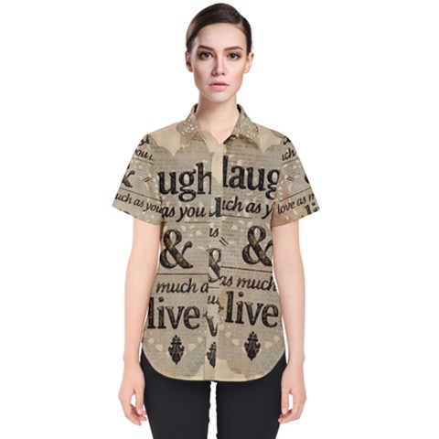 Motivational Calligraphy Grunge Women s Short Sleeve Shirt by Sapixe