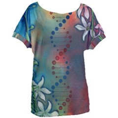 Flower Dna Women s Oversized Tee by RobLilly