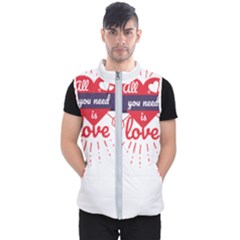 All You Need Is Love Men s Puffer Vest by DinzDas