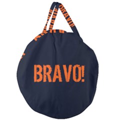 Bravo! Italian Saying Giant Round Zipper Tote by ConteMonfrey