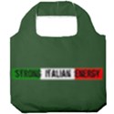 Strong Italian Energy  Foldable Grocery Recycle Bag View1