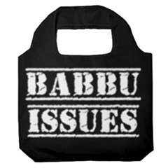 Babbu Issues - Italian Daddy Issues Premium Foldable Grocery Recycle Bag by ConteMonfrey