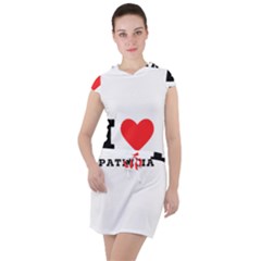 I Love Patricia Drawstring Hooded Dress by ilovewhateva