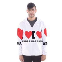 I Love Barbara Men s Hooded Windbreaker by ilovewhateva