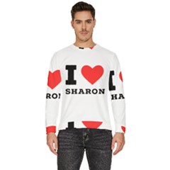 I Love Sharon Men s Fleece Sweatshirt by ilovewhateva