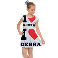 I Love Debra Kids  Cap Sleeve Dress by ilovewhateva