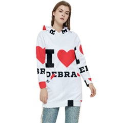 I Love Debra Women s Long Oversized Pullover Hoodie by ilovewhateva