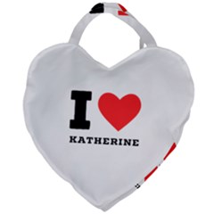 I Love Katherine Giant Heart Shaped Tote by ilovewhateva