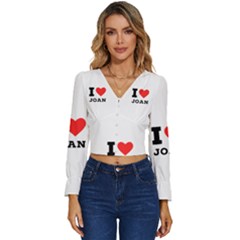 I Love Joan  Long Sleeve V-neck Top by ilovewhateva