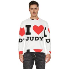 I Love Judy Men s Fleece Sweatshirt by ilovewhateva