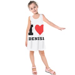 I Love Denise Kids  Sleeveless Dress by ilovewhateva