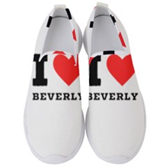 I Love Beverly Men s Slip On Sneakers by ilovewhateva