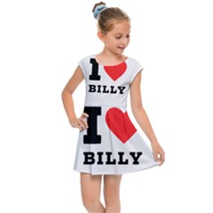 I Love Billy Kids  Cap Sleeve Dress by ilovewhateva