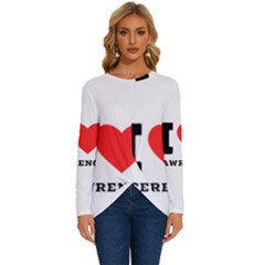 I Love Lawrence Long Sleeve Crew Neck Pullover Top by ilovewhateva