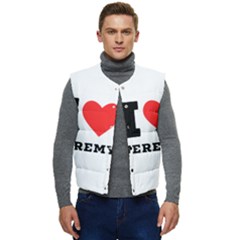 I Love Jeremy  Men s Short Button Up Puffer Vest	 by ilovewhateva