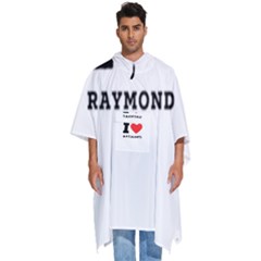 I Love Raymond Men s Hooded Rain Ponchos by ilovewhateva