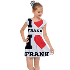 I Love Frank Kids  Cap Sleeve Dress by ilovewhateva