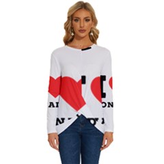 I Love Ronald Long Sleeve Crew Neck Pullover Top by ilovewhateva