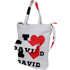 I Love David Shoulder Tote Bag by ilovewhateva