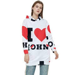 I Love John Women s Long Oversized Pullover Hoodie by ilovewhateva