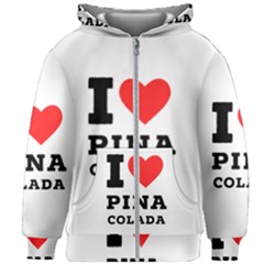 I Love Pina Colada Kids  Zipper Hoodie Without Drawstring by ilovewhateva