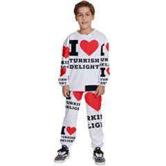 I Love Turkish Delight Kids  Sweatshirt Set by ilovewhateva