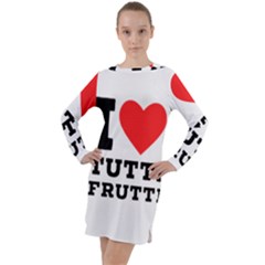 I Love Tutti Frutti Long Sleeve Hoodie Dress by ilovewhateva