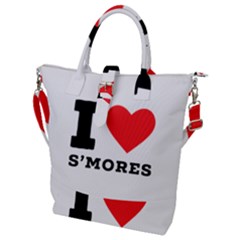 I Love S’mores  Buckle Top Tote Bag by ilovewhateva