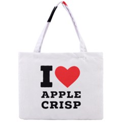 I Love Apple Crisp Mini Tote Bag by ilovewhateva