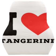 I Love Tangerine Car Seat Back Cushion  by ilovewhateva