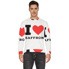 I Love Saffron Men s Fleece Sweatshirt by ilovewhateva