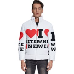 I Love White Wine Men s Puffer Bubble Jacket Coat by ilovewhateva