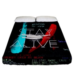 Stay Alive Fitted Sheet (california King Size) by Bakwanart