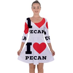 I Love Pecan Quarter Sleeve Skater Dress by ilovewhateva