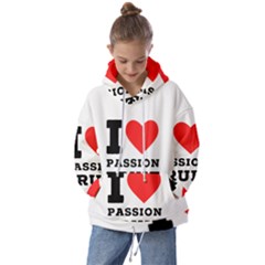 I Love Passion Fruit Kids  Oversized Hoodie by ilovewhateva