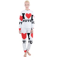 I Love Nuts Women s Lounge Set by ilovewhateva