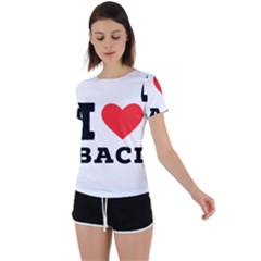 I Love Baci  Back Circle Cutout Sports Tee by ilovewhateva