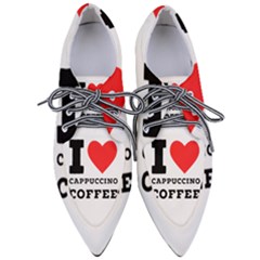 I Love Cappuccino Coffee Pointed Oxford Shoes by ilovewhateva