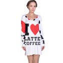 I love latte coffee Long Sleeve Nightdress View1