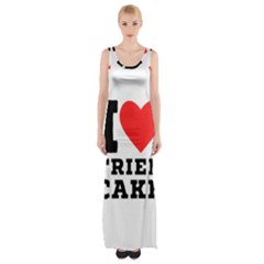 I Love Fried Cake  Thigh Split Maxi Dress by ilovewhateva