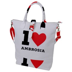 I Love Ambrosia Buckle Top Tote Bag by ilovewhateva