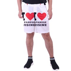 I Love Japanese Cuisine Men s Pocket Shorts by ilovewhateva