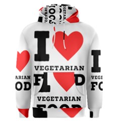 I Love Vegetarian Food Men s Core Hoodie by ilovewhateva